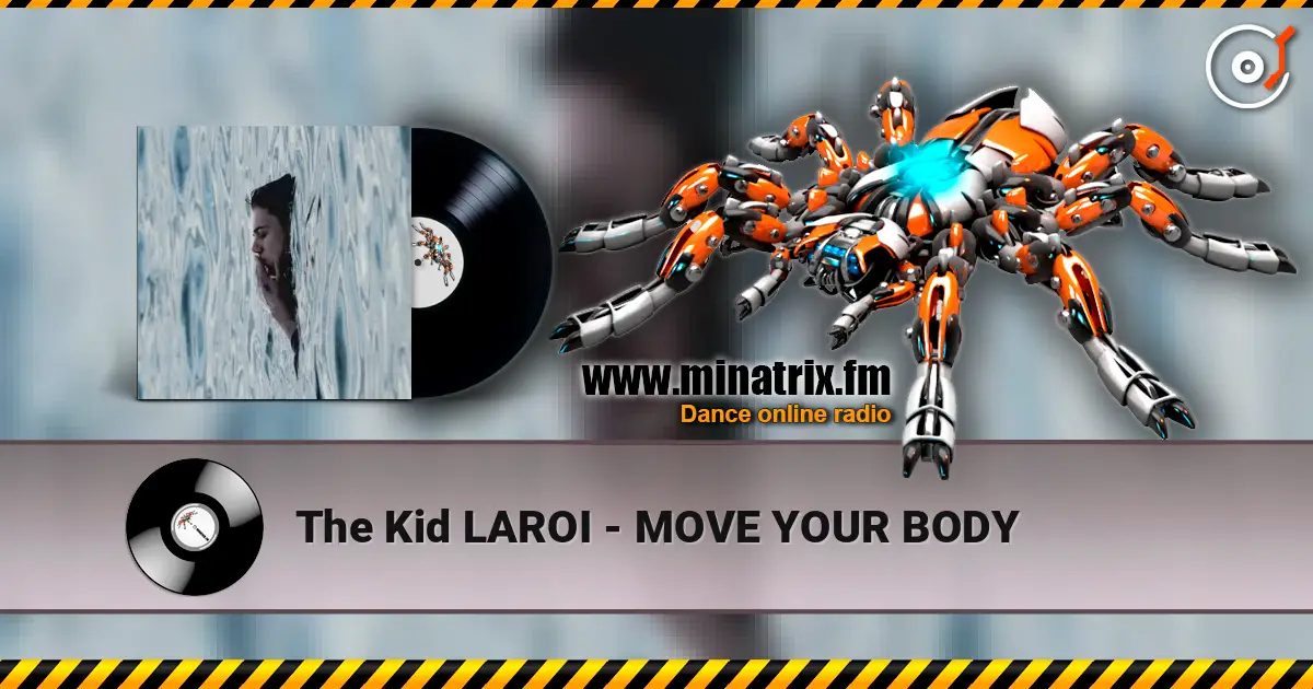 The Kid LAROI - MOVE YOUR BODY listen online in high quality | Minatrix.FM