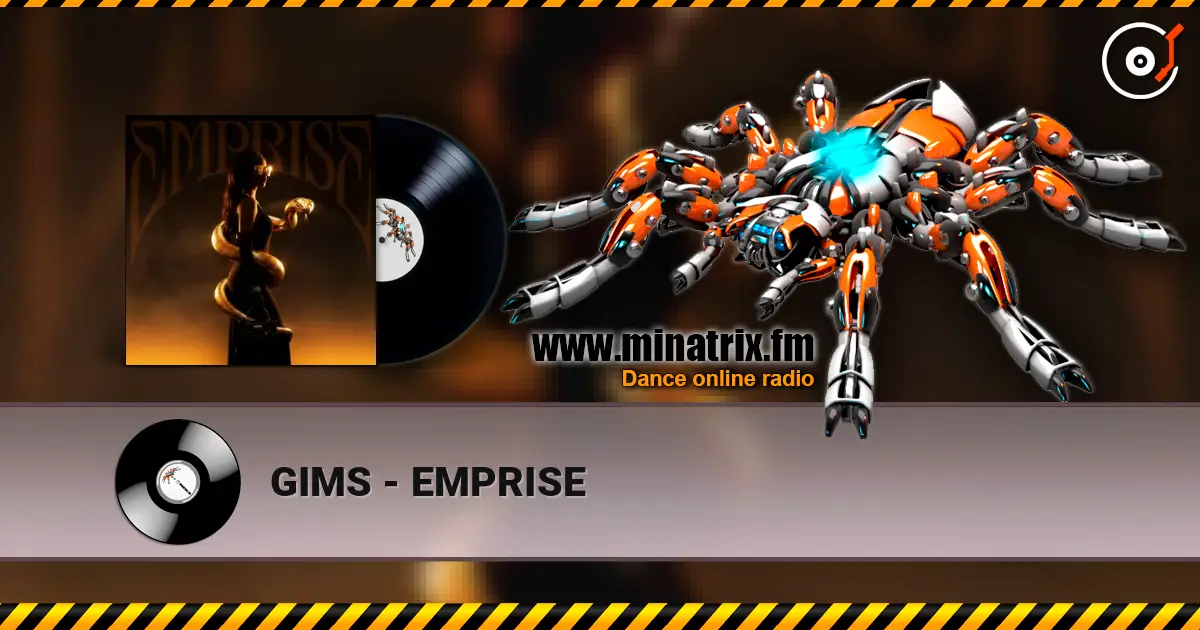 GIMS - EMPRISE listen online in high quality | Minatrix.FM
