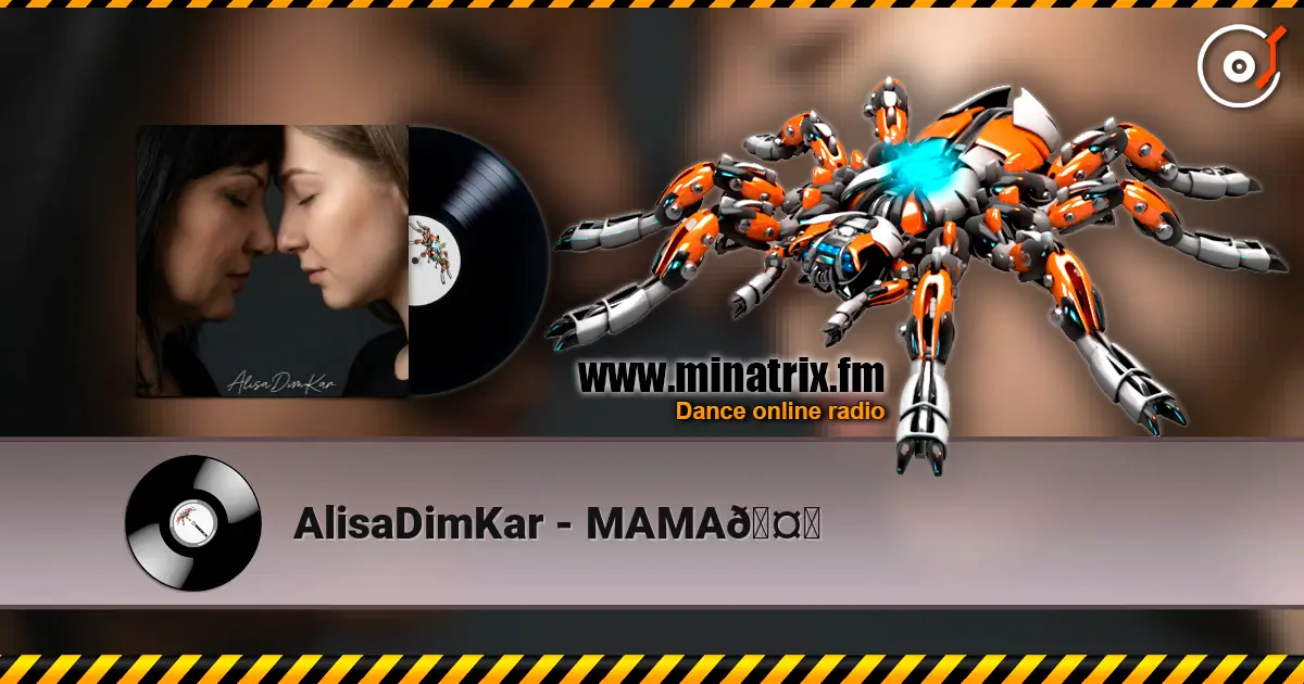 AlisaDimKar - МАМА🤍 listen online in high quality | Minatrix.FM