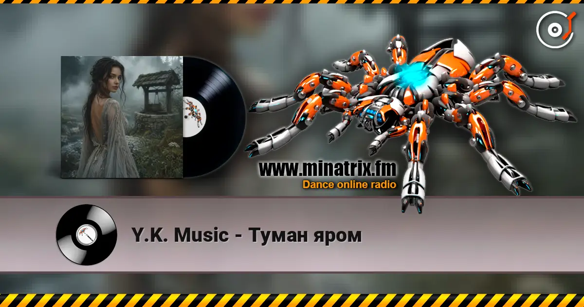 Y.K. Music - Туман яром listen online in high quality | Minatrix.FM