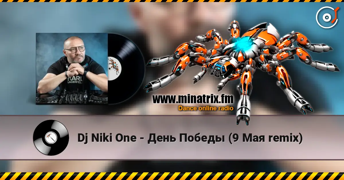 Dj Niki One - День Победы (9 Мая remix) listen online in high quality | Minatrix.FM
