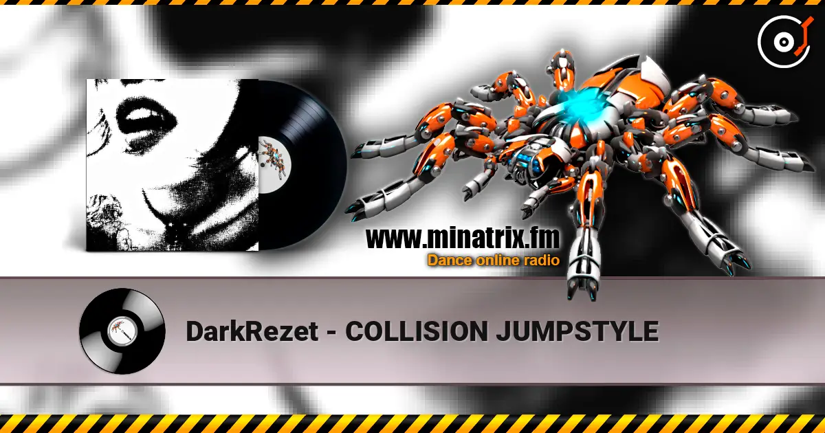 DarkRezet - COLLISION JUMPSTYLE listen online in high quality | Minatrix.FM