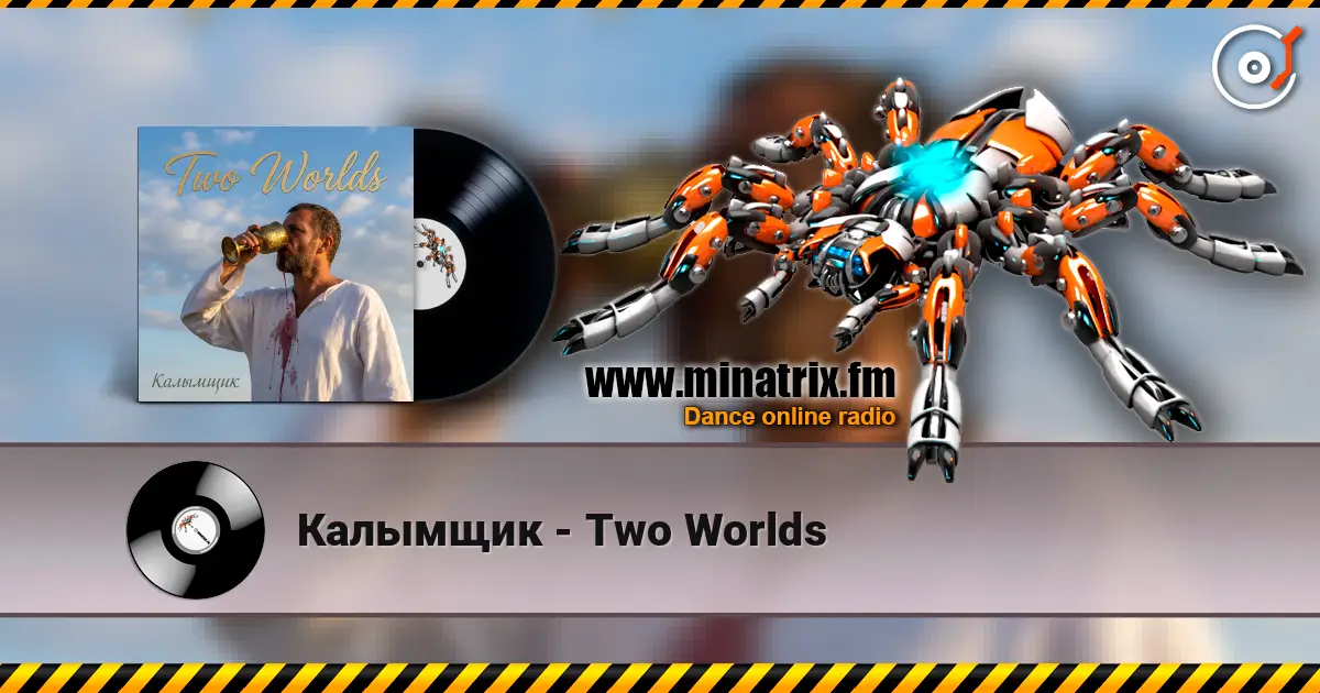 Калымщик - Two Worlds listen online in high quality | Minatrix.FM