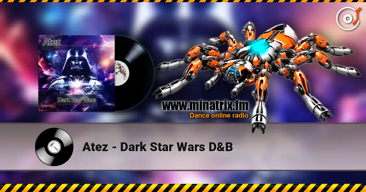 Atez - Dark Star Wars D&B listen online in high quality | Minatrix.FM