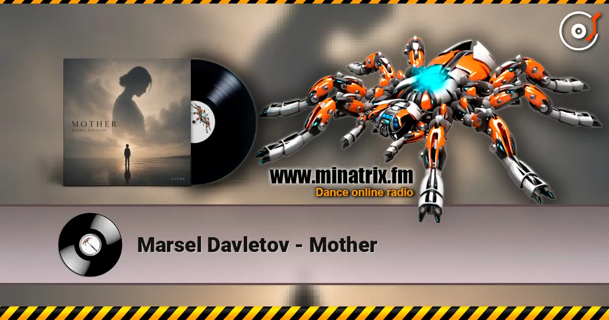 Marsel Davletov - Mother listen online in high quality | Minatrix.FM