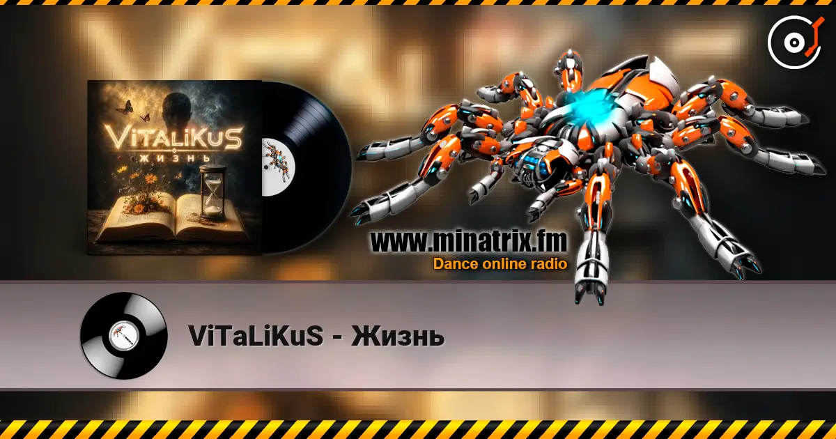 ViTaLiKuS - Жизнь listen online in high quality | Minatrix.FM
