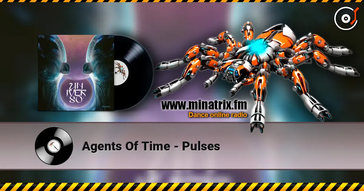 Agents Of Time - Pulses listen online in high quality | Minatrix.FM