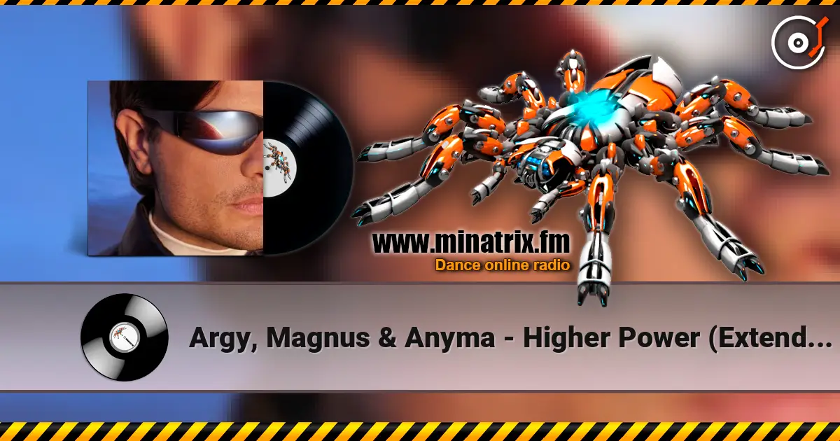 Argy, Magnus & Anyma - Higher Power (Extended Mix) listen online in high quality | Minatrix.FM