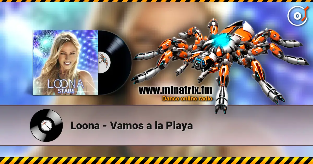 Loona - Vamos a la Playa listen online in high quality | Minatrix.FM