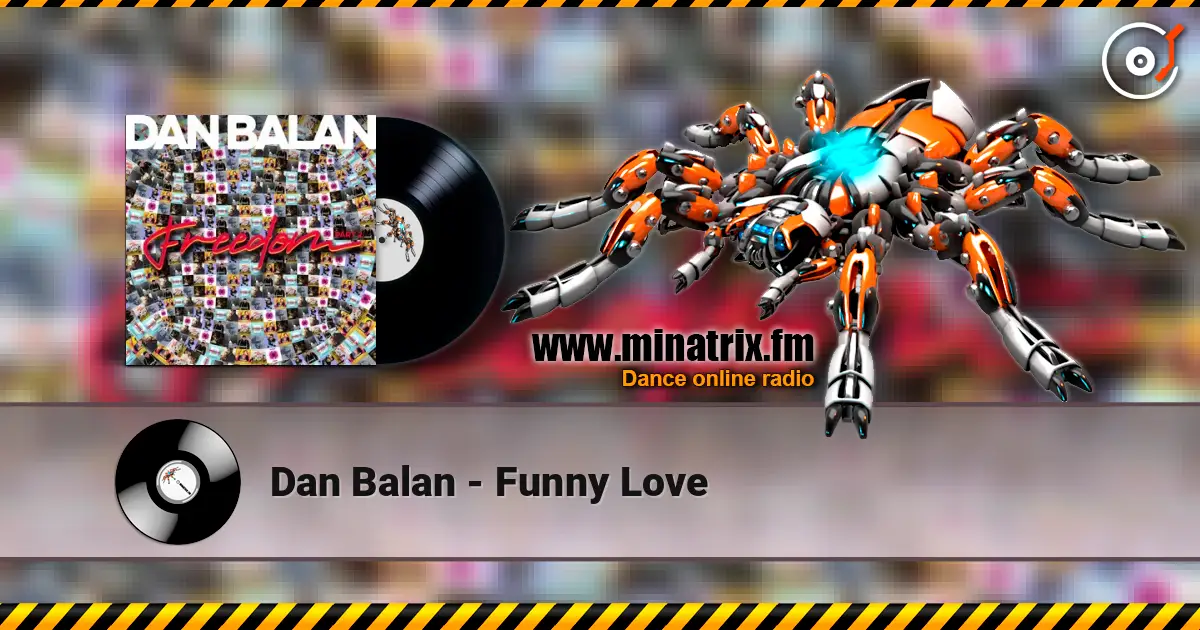 Dan Balan - Funny Love listen online in high quality | Minatrix.FM