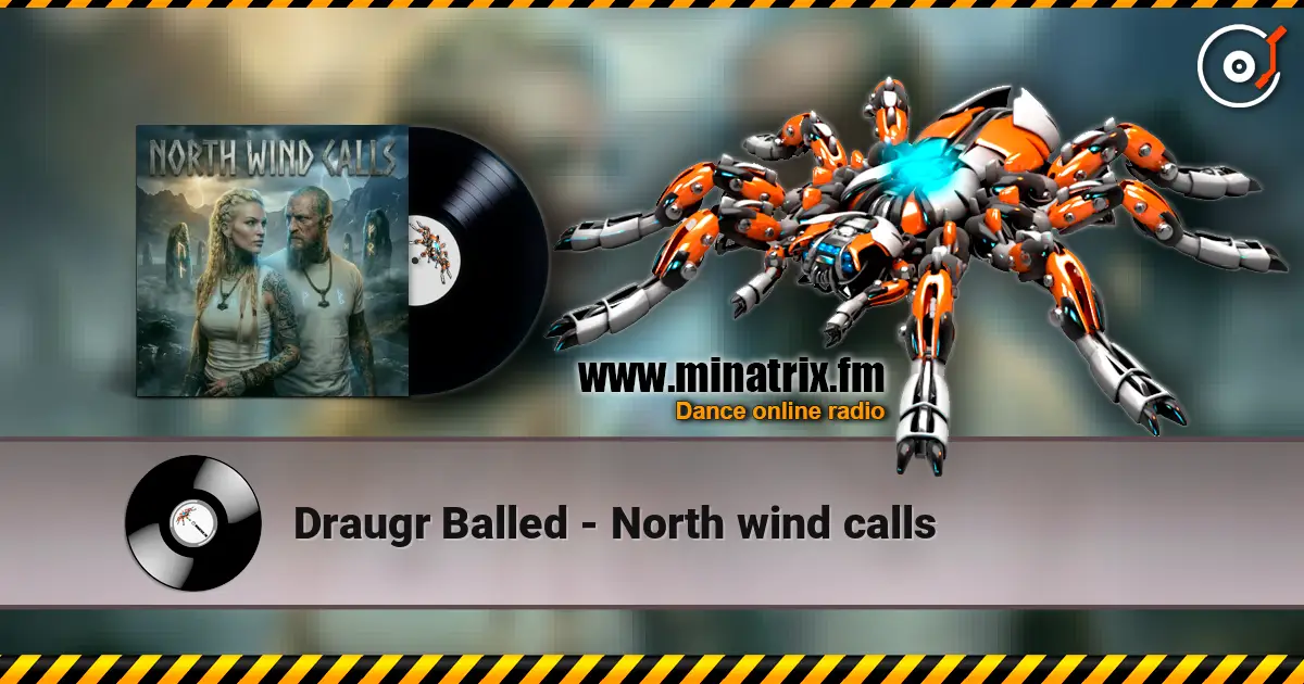 Draugr Balled - North wind calls listen online in high quality | Minatrix.FM