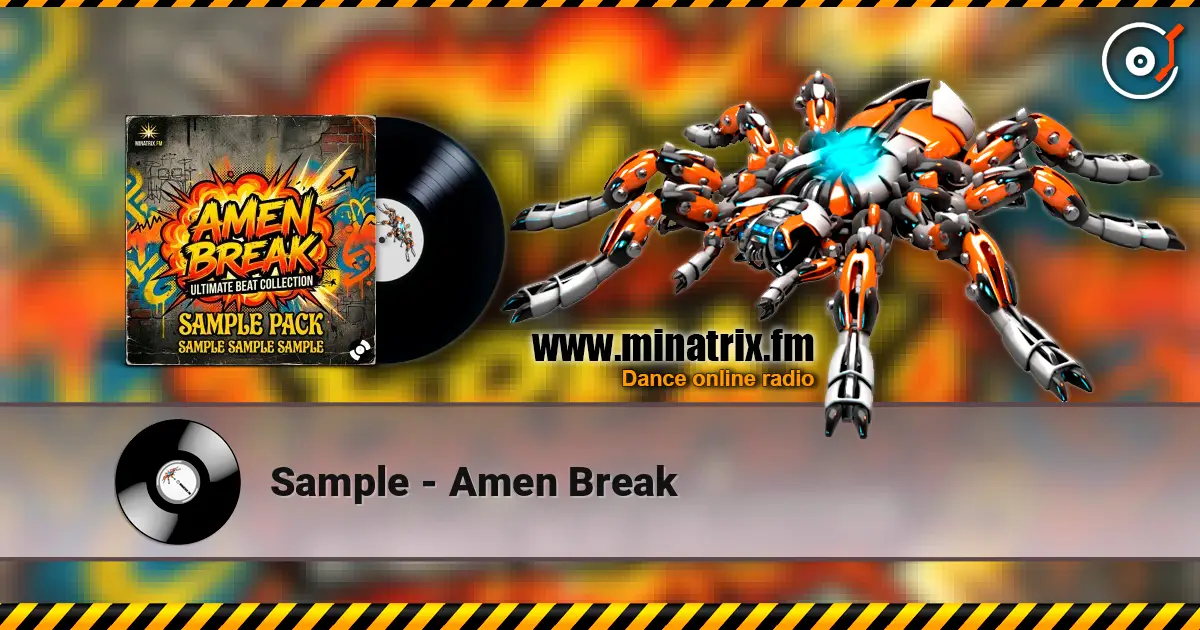 Sample - Amen Break listen online in high quality | Minatrix.FM