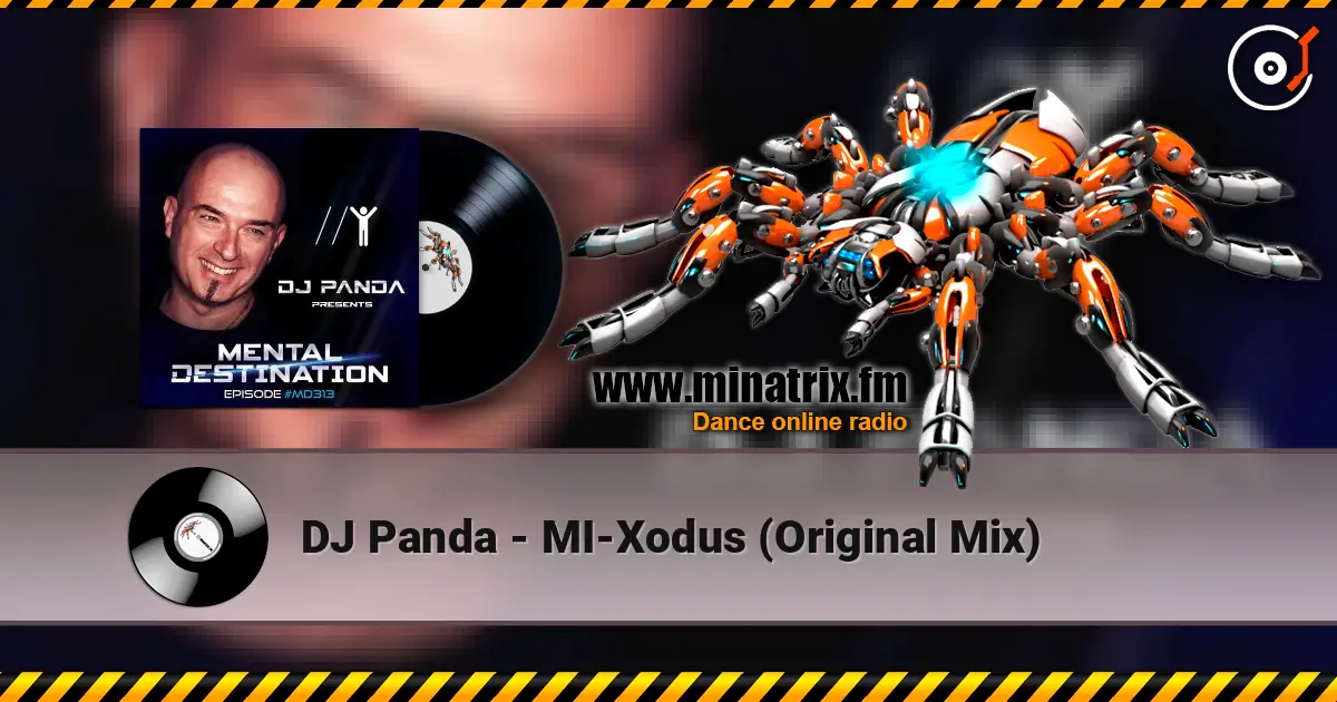 DJ Panda - MI-Xodus (Original Mix) listen online in high quality | Minatrix.FM