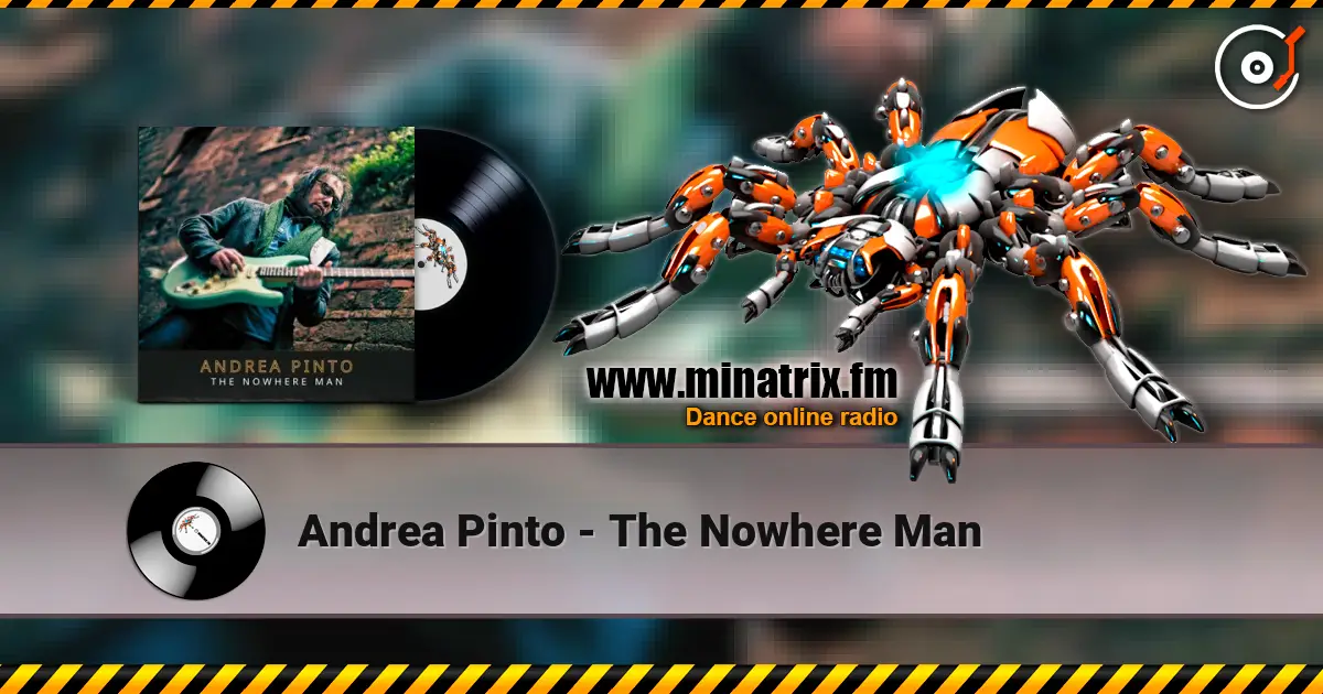 Andrea Pinto - The Nowhere Man listen online in high quality | Minatrix.FM