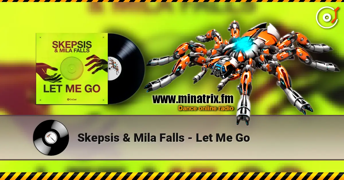 Skepsis & Mila Falls - Let Me Go listen online in high quality | Minatrix.FM