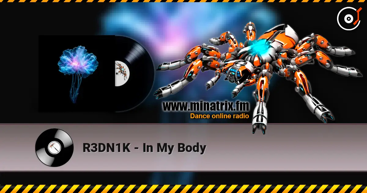 R3DN1K - In My Body listen online in high quality | Minatrix.FM