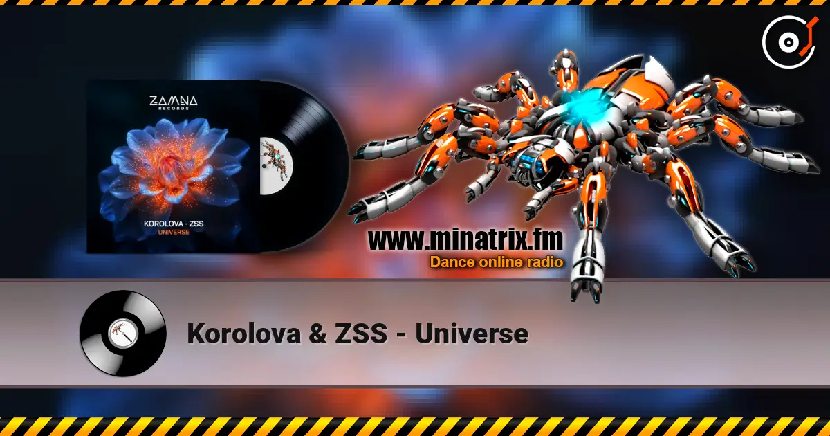 Korolova & ZSS - Universe listen online in high quality | Minatrix.FM