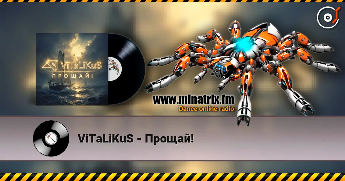 ViTaLiKuS - Прощай! listen online in high quality | Minatrix.FM