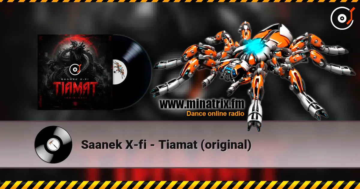Saanek X-fi - Tiamat (original) listen online in high quality | Minatrix.FM