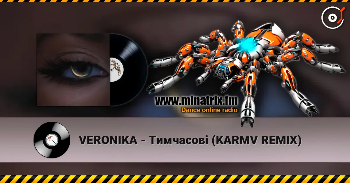 VERONIKA - Тимчасові (KARMV REMIX) listen online in high quality | Minatrix.FM