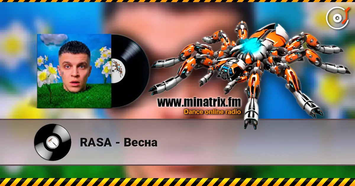 RASA - Весна listen online in high quality | Minatrix.FM