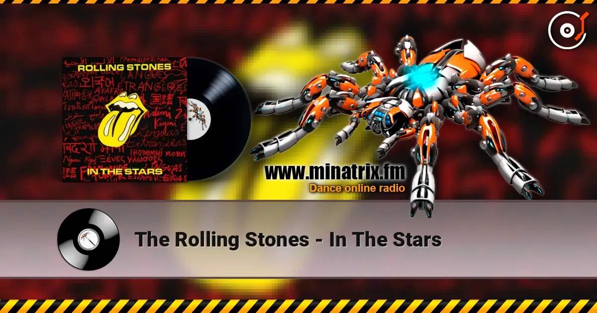 The Rolling Stones - In The Stars listen online in high quality | Minatrix.FM