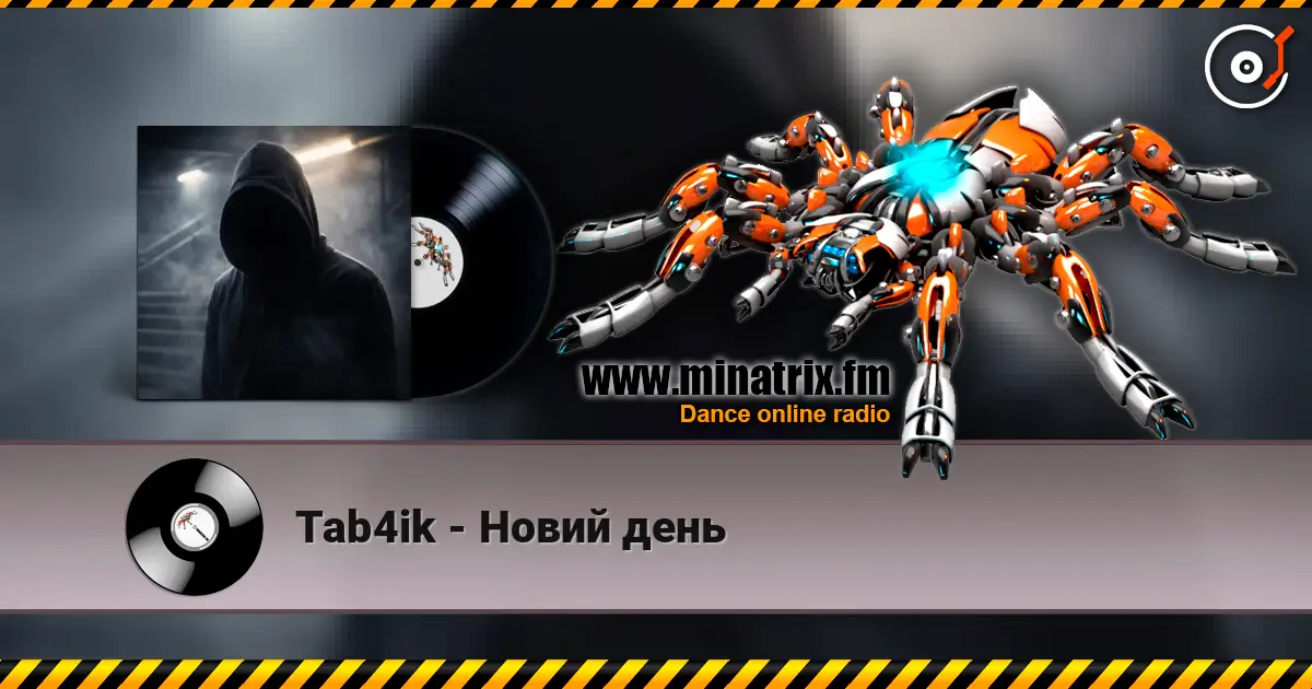 Tab4ik - Новий день listen online in high quality | Minatrix.FM