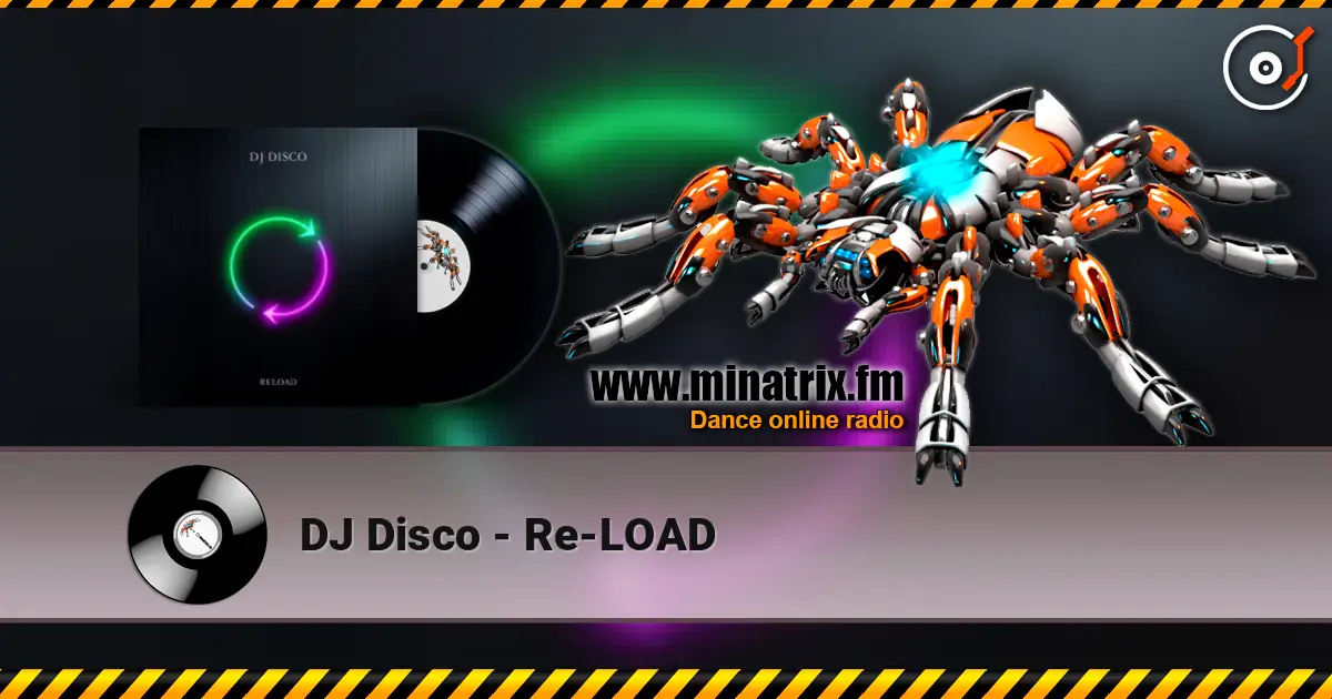 DJ Disco - Re-LOAD listen online in high quality | Minatrix.FM