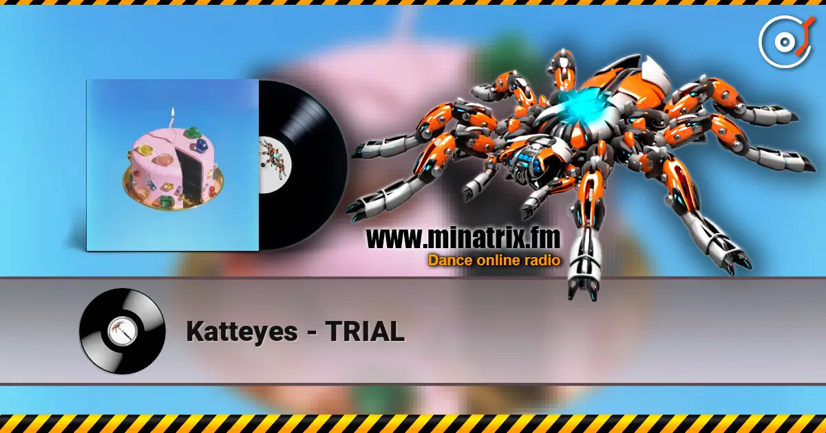 Katteyes - TRIAL listen online in high quality | Minatrix.FM