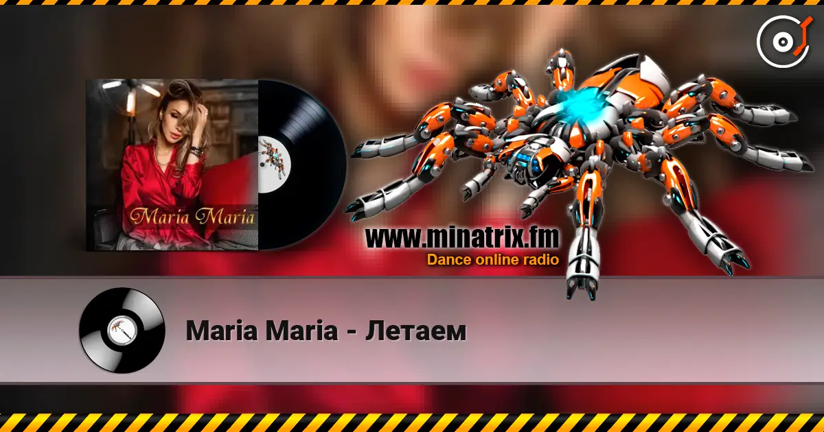 Maria Maria - Летаем listen online in high quality | Minatrix.FM