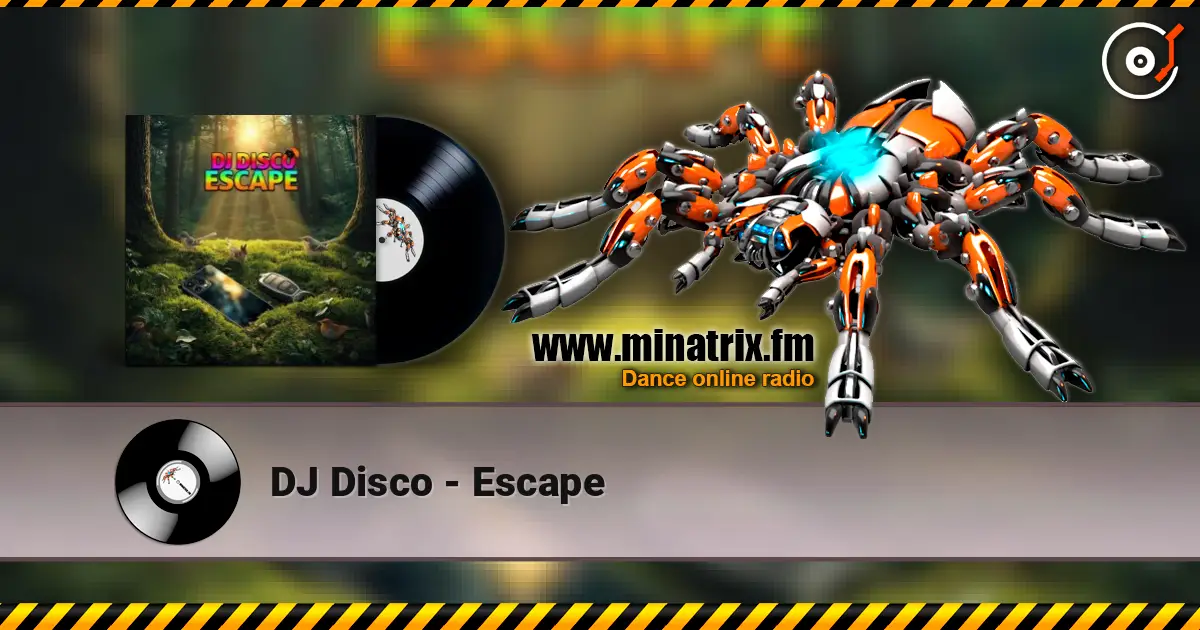 DJ Disco - Escape listen online in high quality | Minatrix.FM