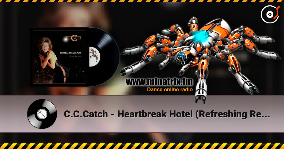 C.C.Catch - Heartbreak Hotel (Refreshing Remix) listen online in high quality | Minatrix.FM
