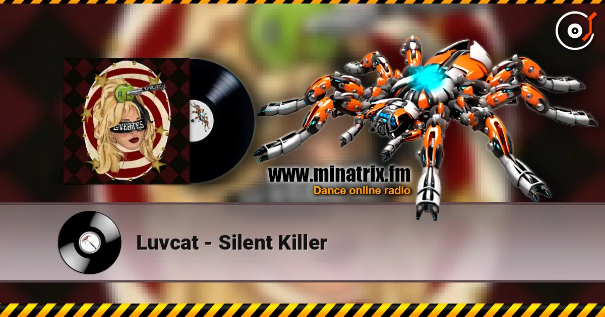 Luvcat - Silent Killer listen online in high quality | Minatrix.FM