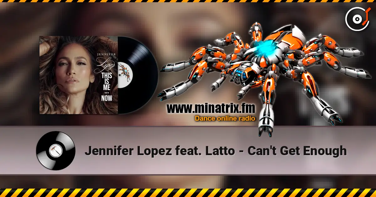 Jennifer Lopez feat. Latto - Can't Get Enough listen online in high quality | Minatrix.FM