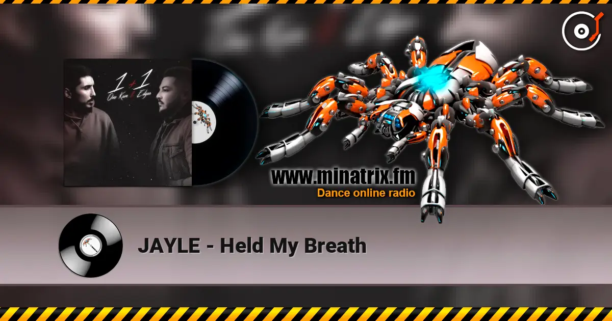 JAYLE - Held My Breath listen online in high quality | Minatrix.FM