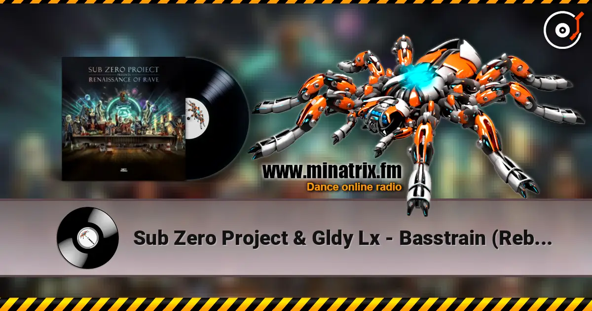 Sub Zero Project & Gldy Lx - Basstrain (Rebelion Remix) listen online in high quality | Minatrix.FM
