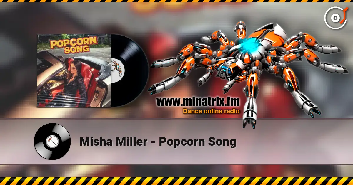 Misha Miller - Popcorn Song listen online in high quality | Minatrix.FM