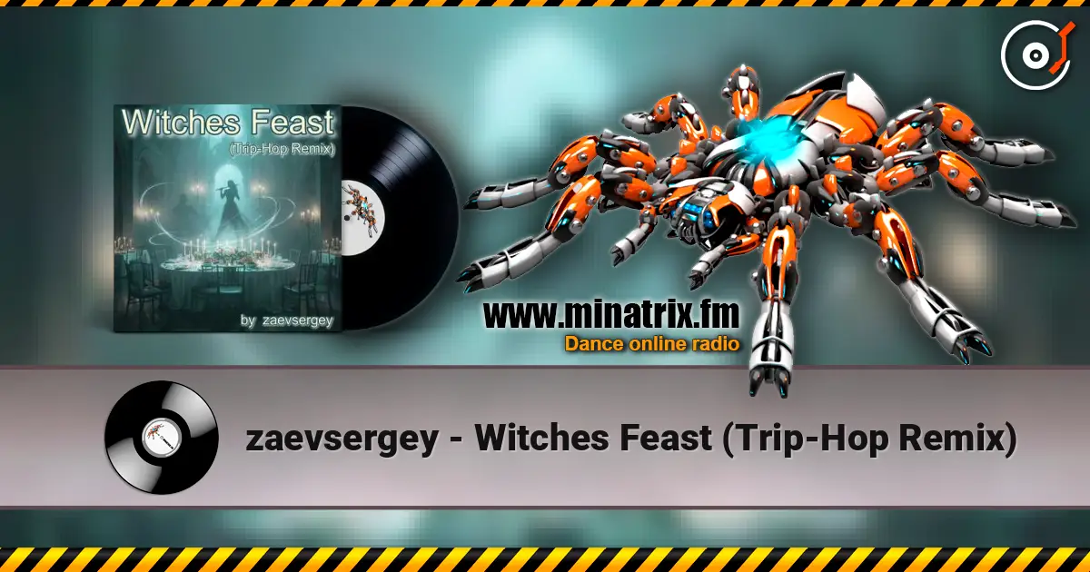 zaevsergey - Witches Feast (Trip-Hop Remix) listen online in high quality | Minatrix.FM
