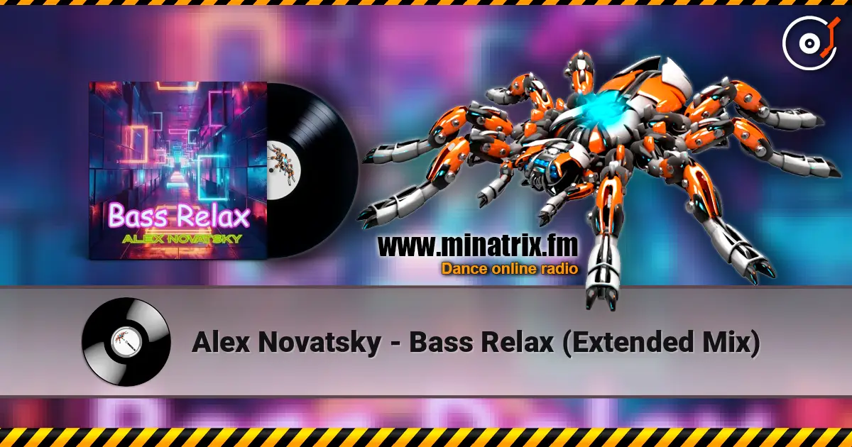 Alex Novatsky - Bass Relax (Extended Mix) listen online in high quality | Minatrix.FM