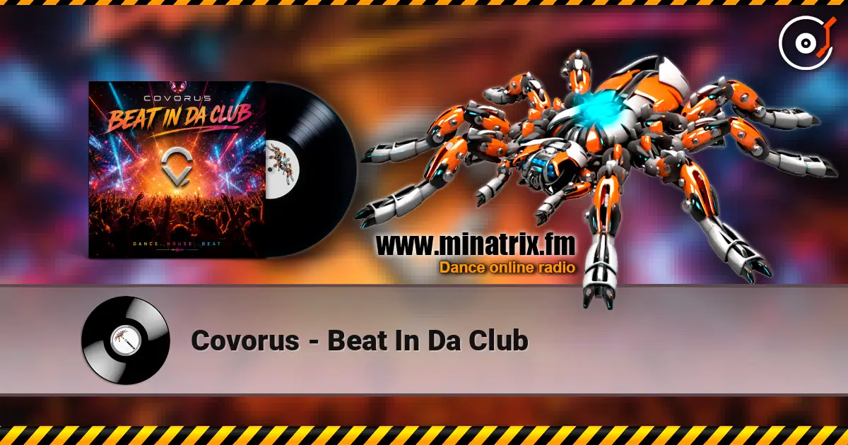 Covorus - Beat In Da Club listen online in high quality | Minatrix.FM