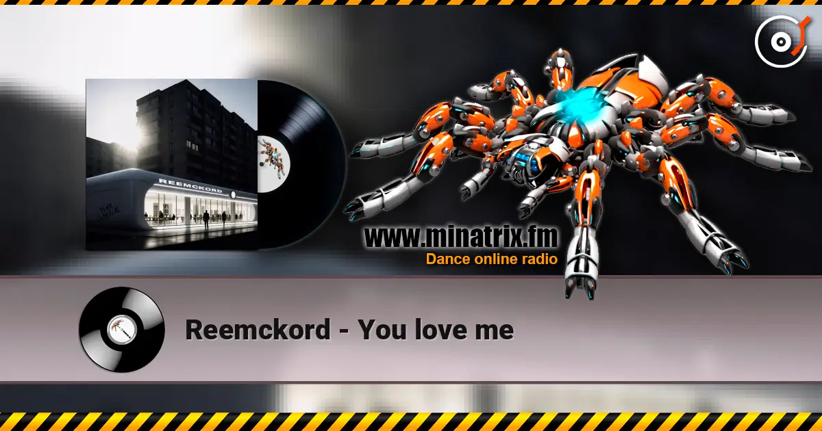 Reemckord - You love me listen online in high quality | Minatrix.FM