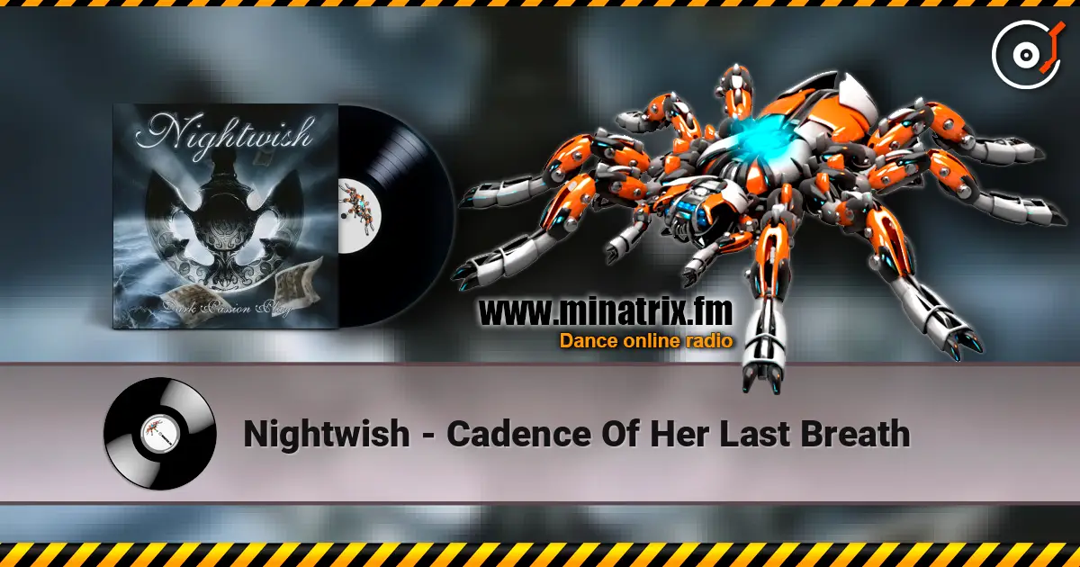 Nightwish - Cadence Of Her Last Breath listen online in high quality | Minatrix.FM