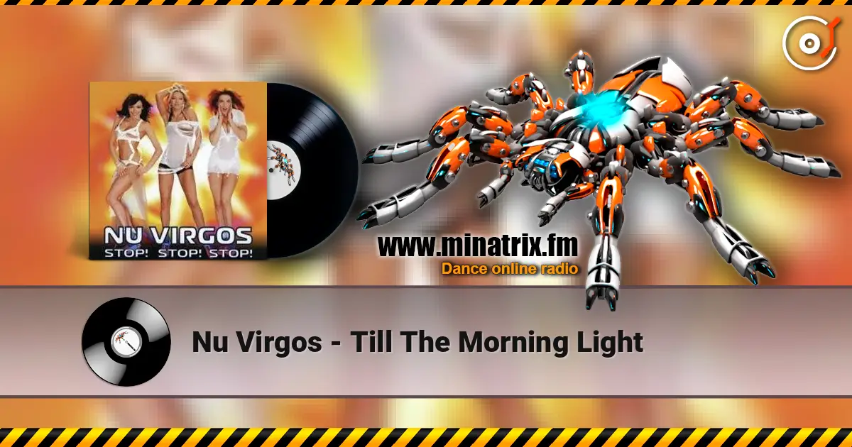 Nu Virgos - Till The Morning Light listen online in high quality | Minatrix.FM