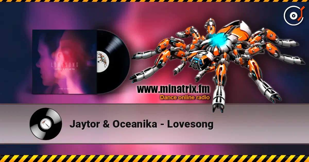 Jaytor & Oceanika - Lovesong listen online in high quality | Minatrix.FM