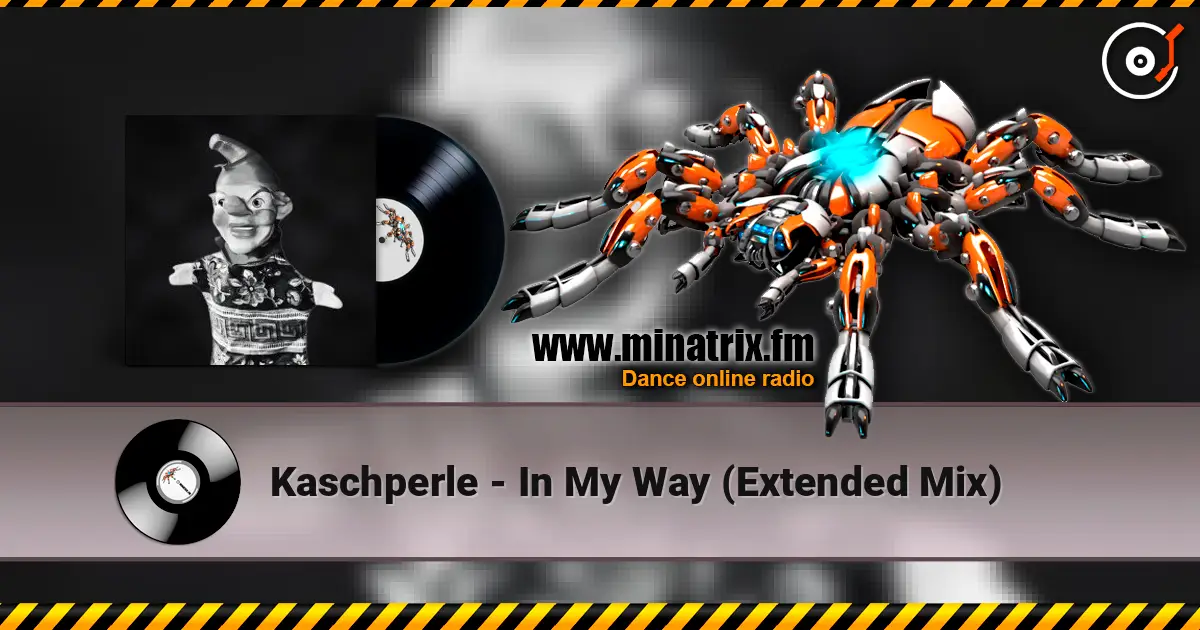 Kaschperle - In My Way (Extended Mix) listen online in high quality | Minatrix.FM
