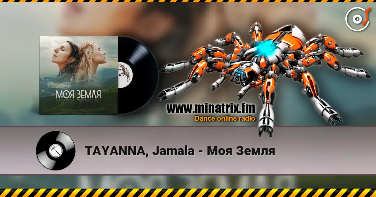 TAYANNA, Jamala - Моя Земля listen online in high quality | Minatrix.FM