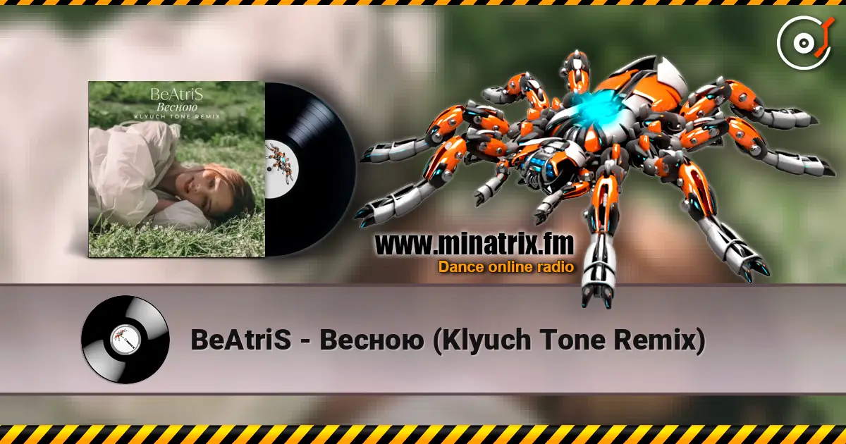 BeAtriS - Весною (Klyuch Tone Remix) listen online in high quality | Minatrix.FM
