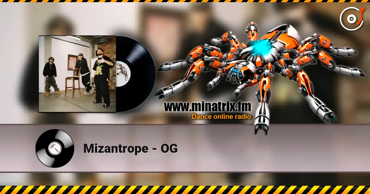 Mizantrope - OG listen online in high quality | Minatrix.FM