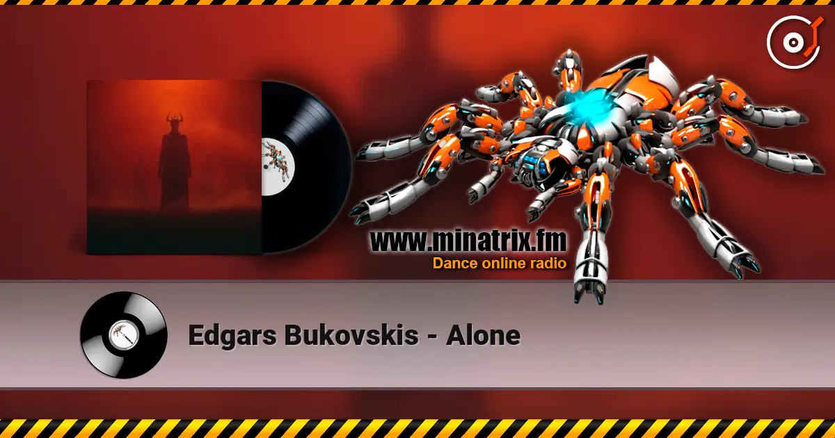 Edgars Bukovskis - Alone listen online in high quality | Minatrix.FM