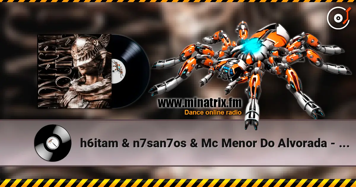 h6itam & n7san7os & Mc Menor Do Alvorada - MONTAGEM ALQUIMIA (SLOWED) listen online in high quality | Minatrix.FM